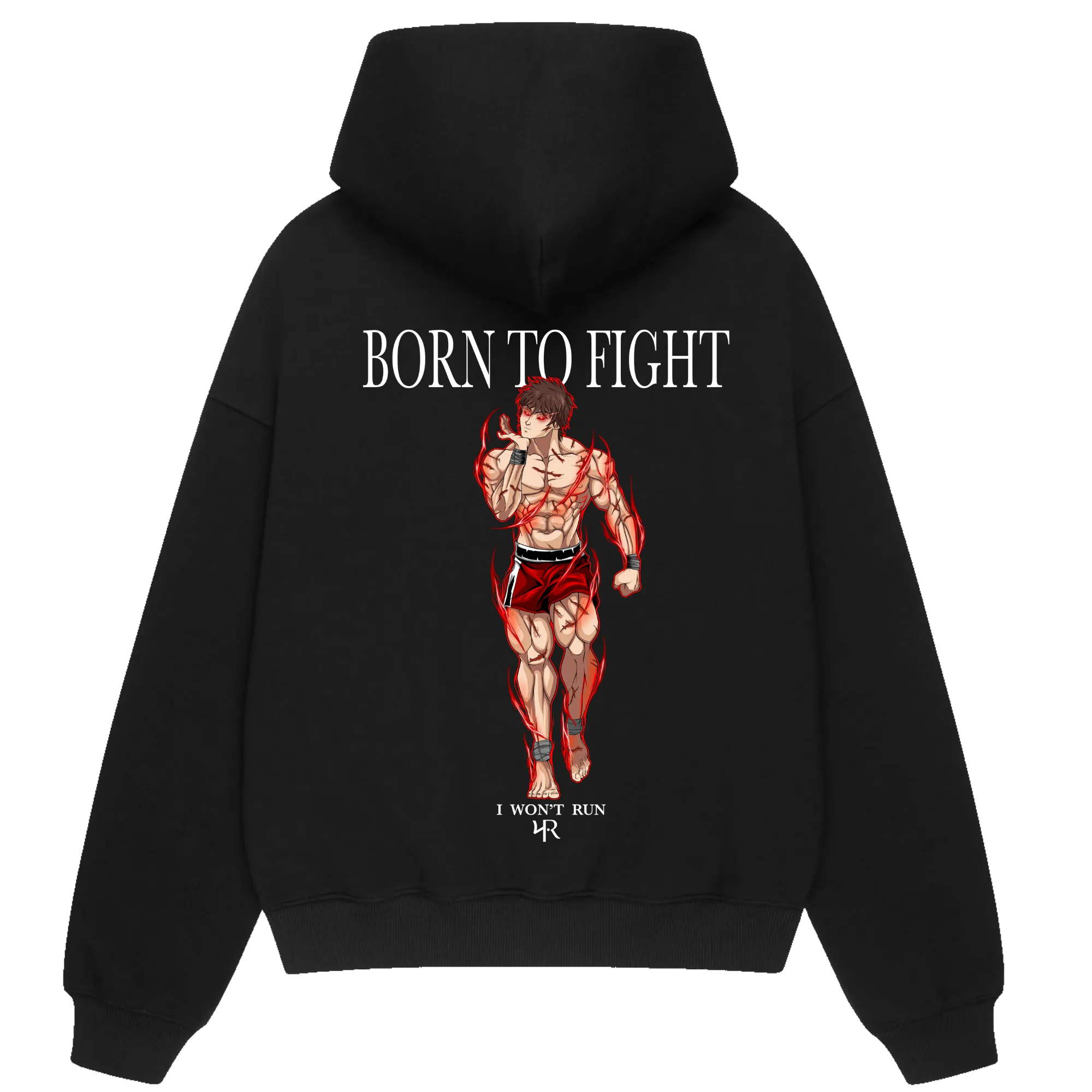 BORN TO FIGHT X PREMIUM HOODIE